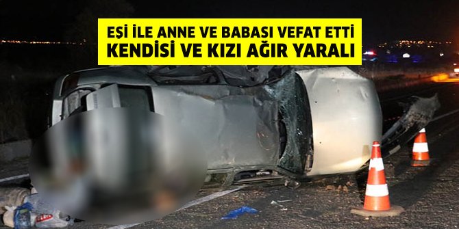 Denizli Tavas’ta araç takla attı: Aynı aileden 3 kişi öldü