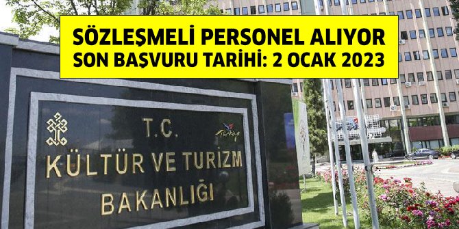 Kültür ve Turizm Bakanlığı personel alıyor