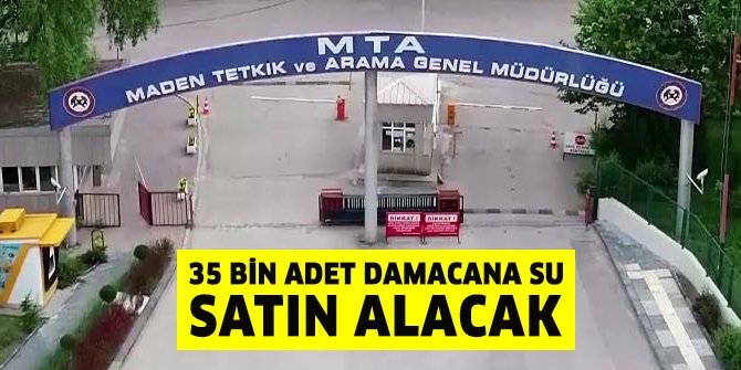 MTA 35 bin adet damacana içme suyu satın alacak