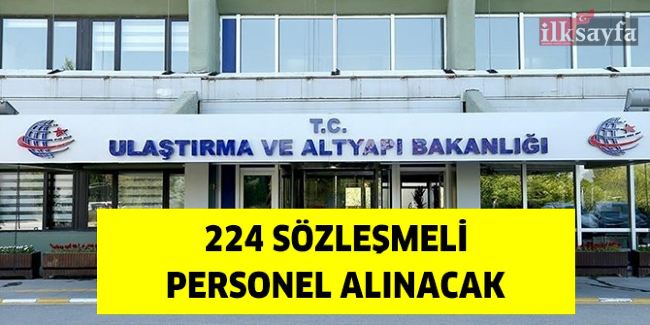 Ulaştırma ve Altyapı Bakanlığı'ndan sözleşmeli personel alımı