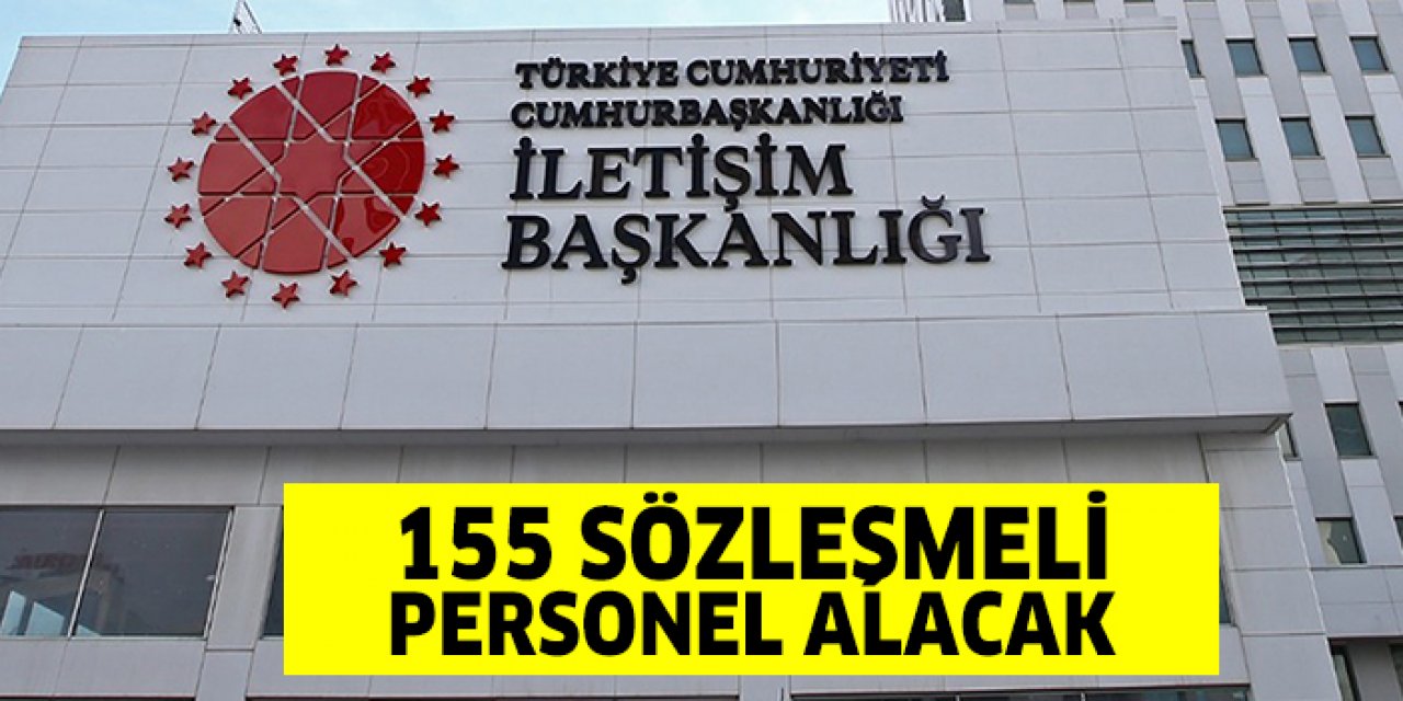 Cumhurbaşkanlığı 155 sözleşmeli personel alacak