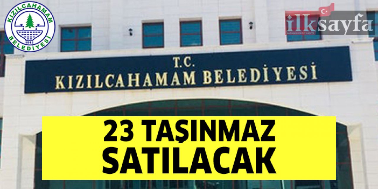 Kızılcahamam'da 23 taşınmaz ihaleyle satılacak