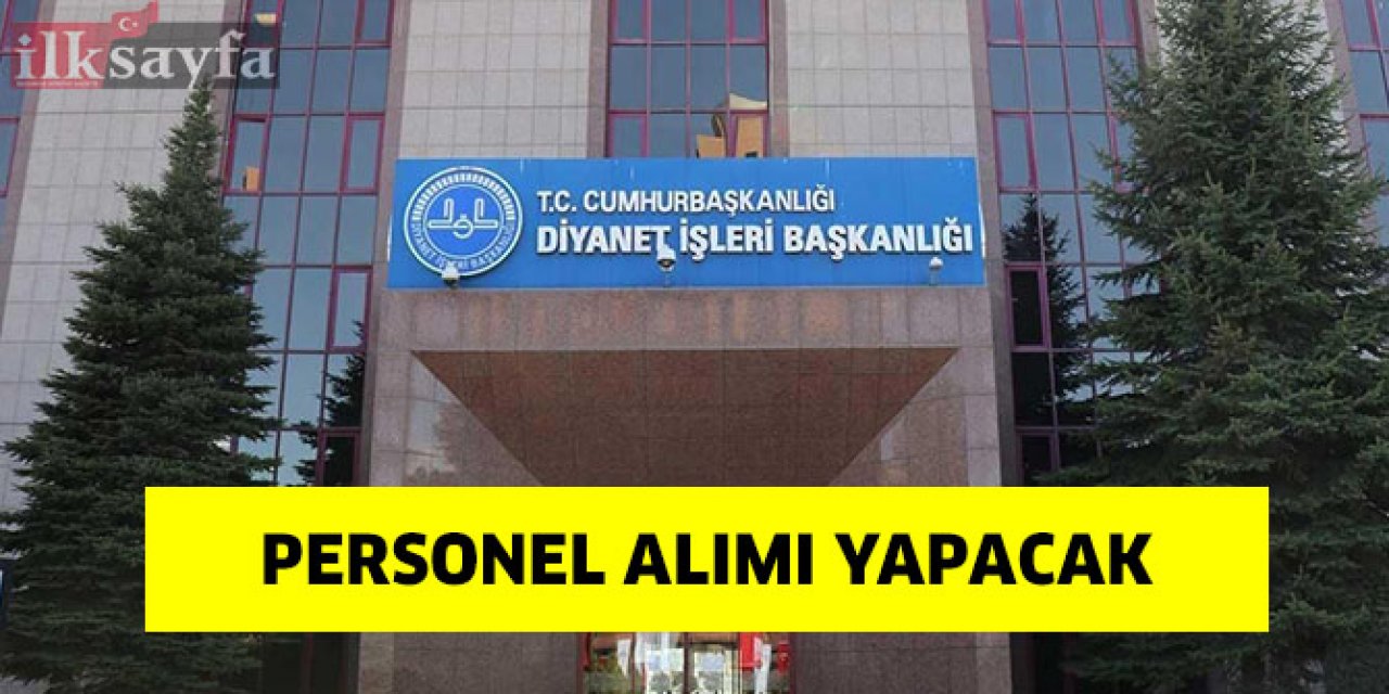 Diyanet İşleri Başkanlığı personel alımı yapacak