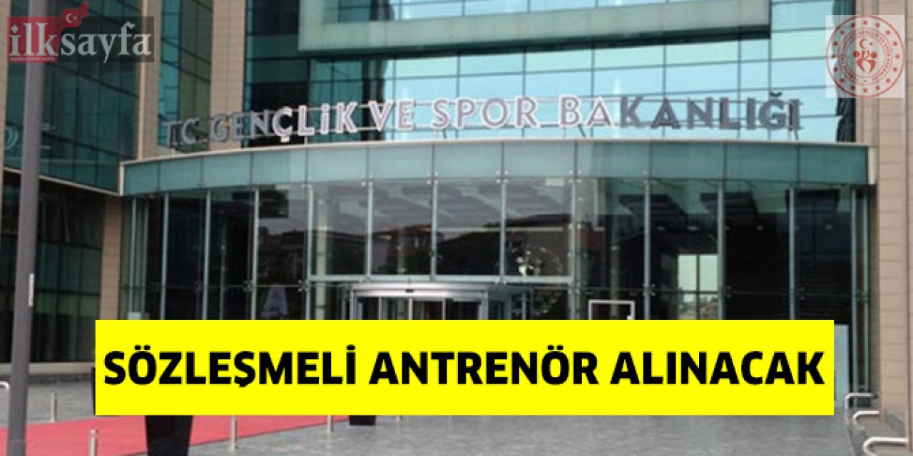 Gençlik ve Spor Bakanlığı 685 Sözleşmeli Antrenör Alacak