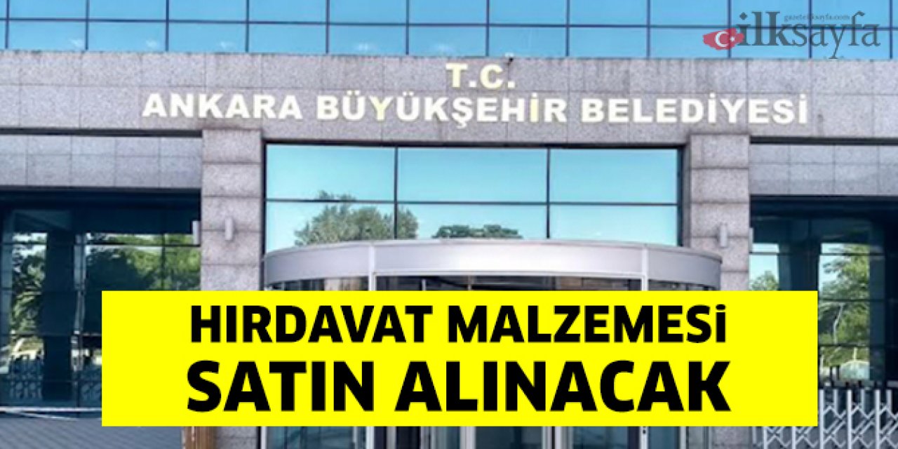 Büyükşehir Belediyesi 356 kalem muhtelif malzeme alımı yapacak