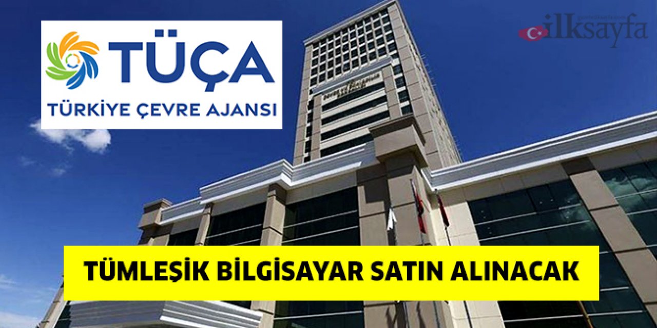 TÜÇA 20 adet tümleşik bilgisayar satın alacak