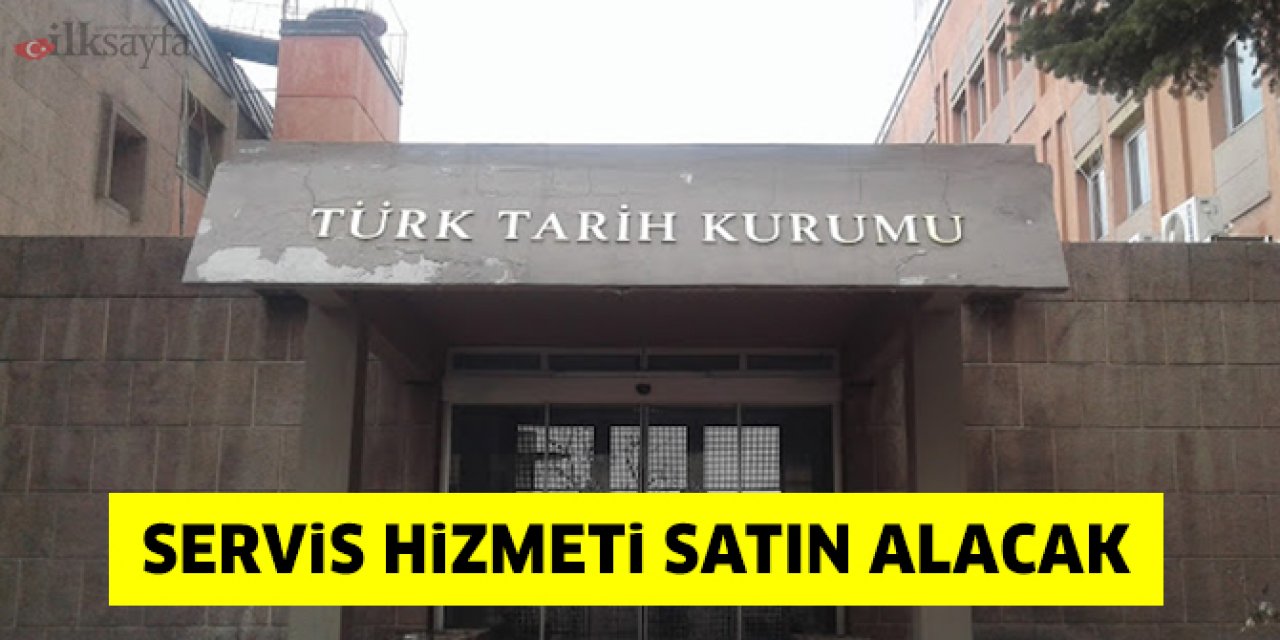 Türk Tarih Kurumu Başkanlığı personel taşıma servis hizmeti satın alacak