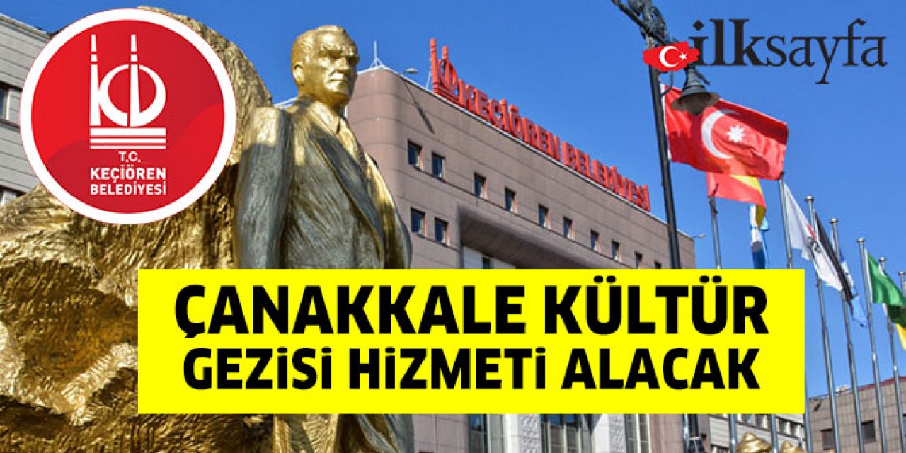 Çanakkale kültür gezi hizmeti alacak