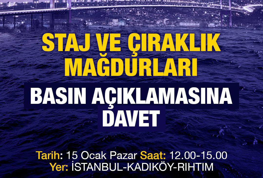 Staj mağdurları pazar günü İstanbul Kadıköy'de eylem yapacak
