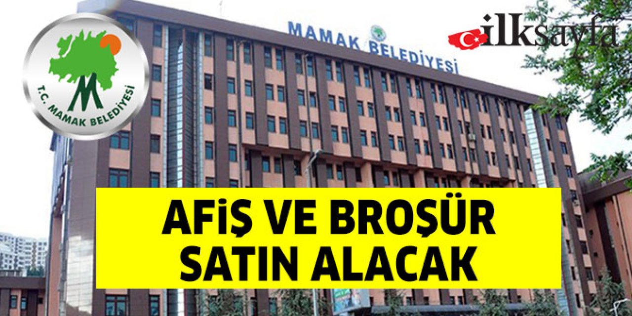 Mamak Belediyesi afiş broşür satın alacak