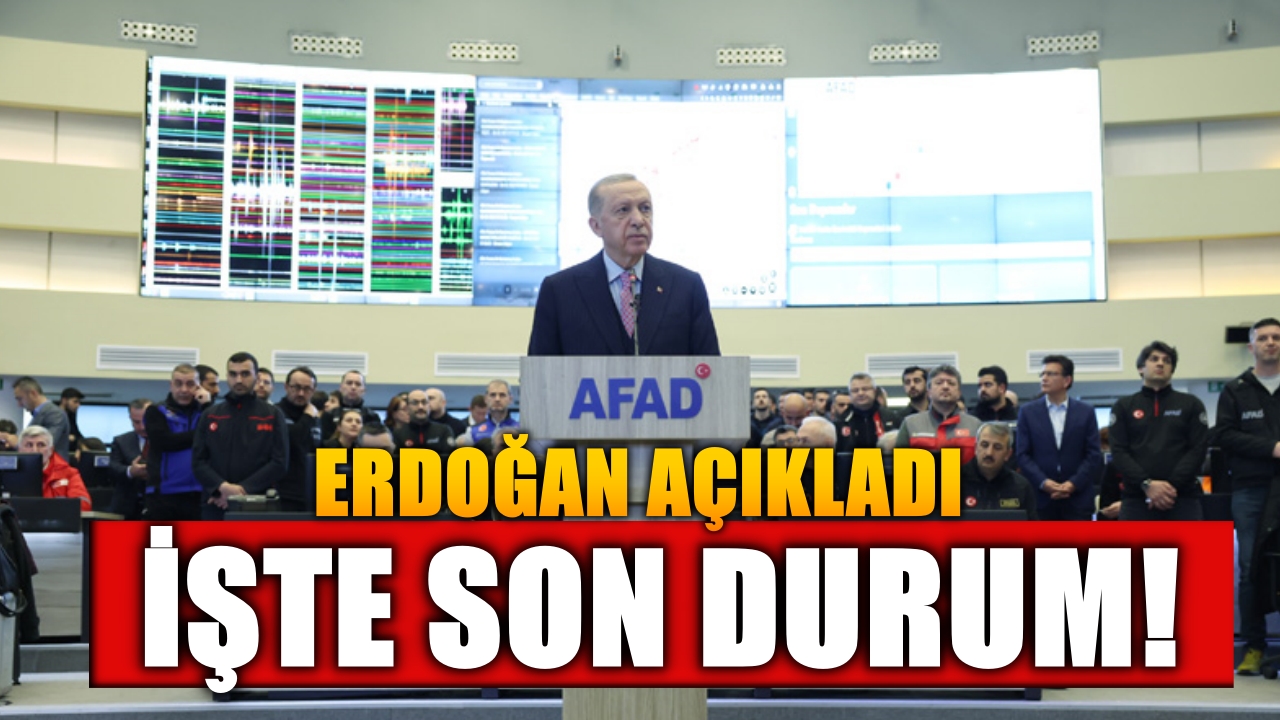 Cumhurbaşkanı Erdoğan son durumu açıkladı