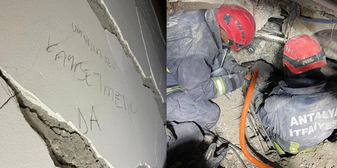 Enkazda duvara ‘Umudunuzu kaybetmeyin’ yazdı