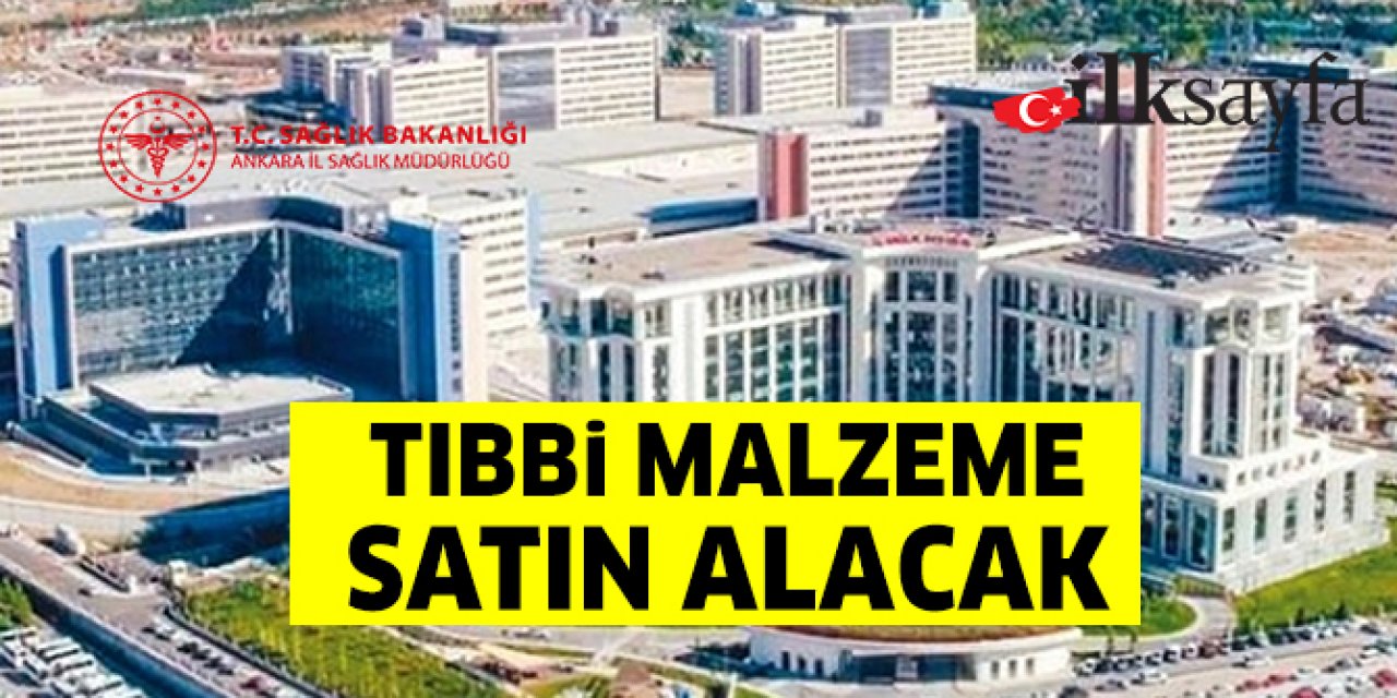 Tıbbi malzeme satın alacak