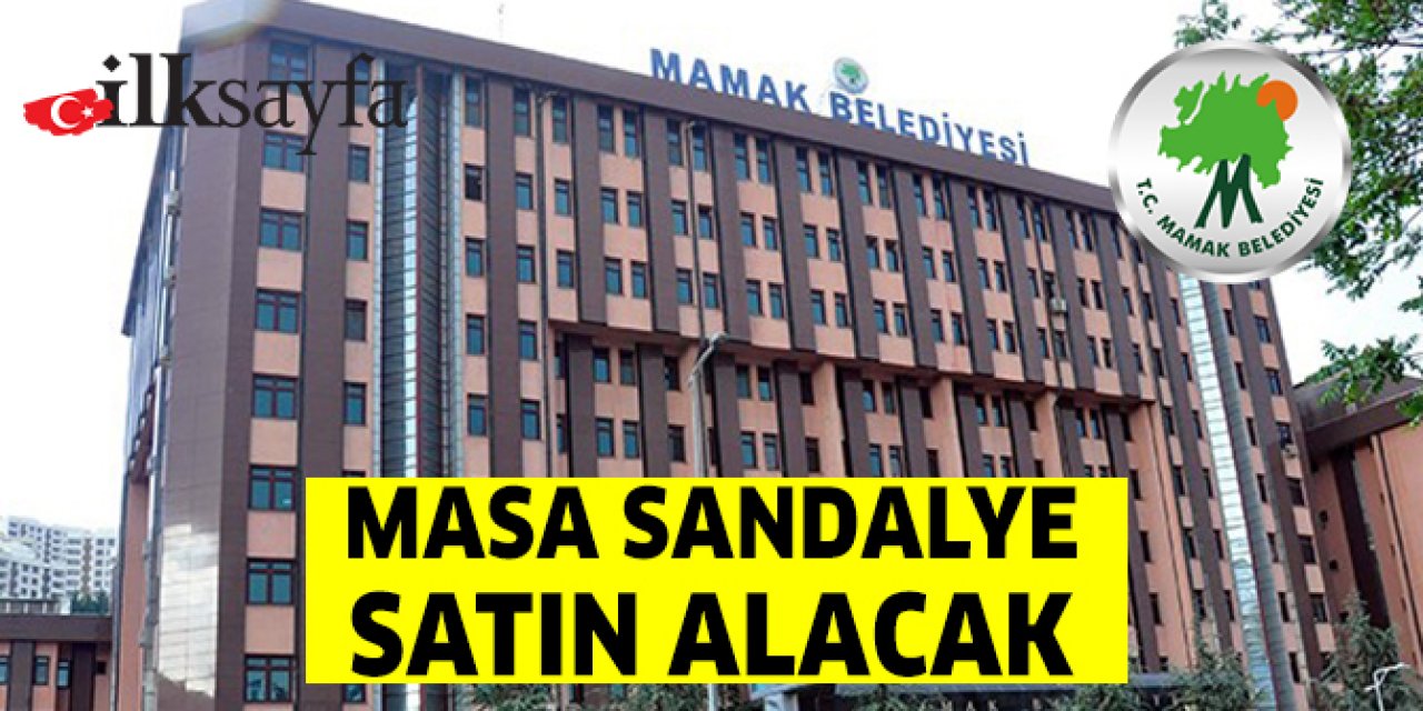 Mamak Belediyesi masa sandalye alacak