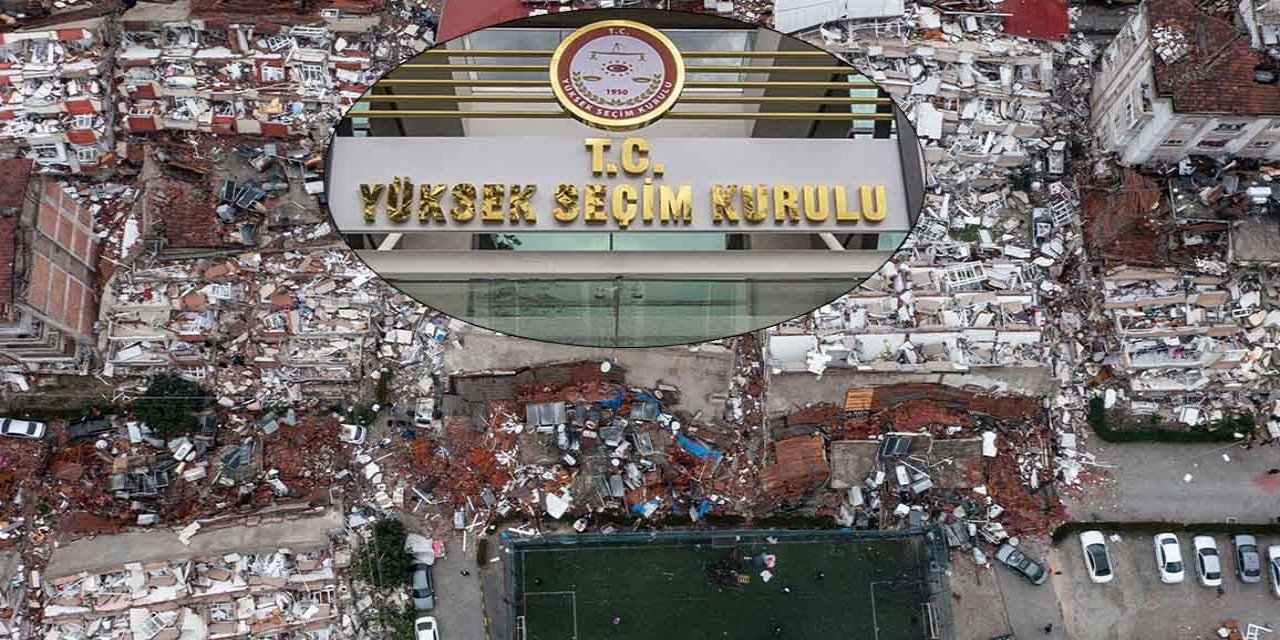 YSK deprem bölgesiyle ilgili kararını verdi: Seçime engel yok