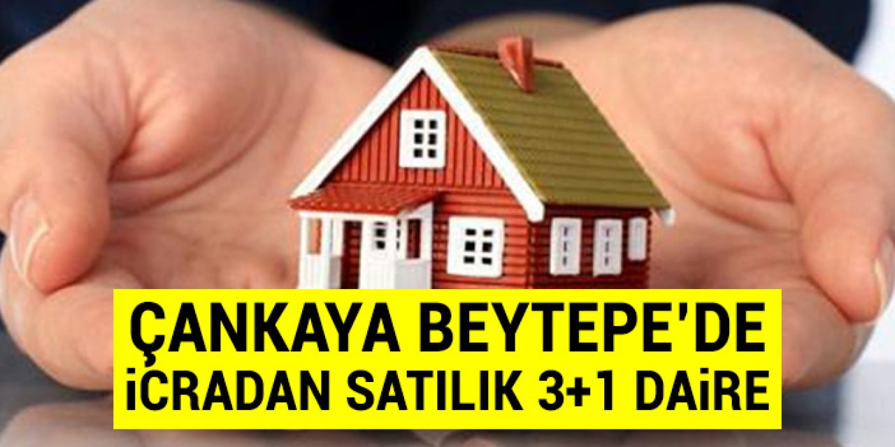 Ankara Çankaya’da icradan satılık 3+1 daire