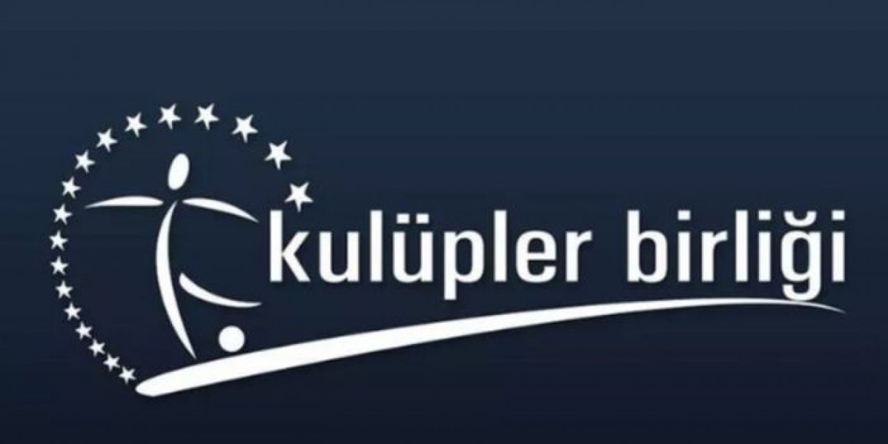 Kulüpler Birliği’nden açıklama