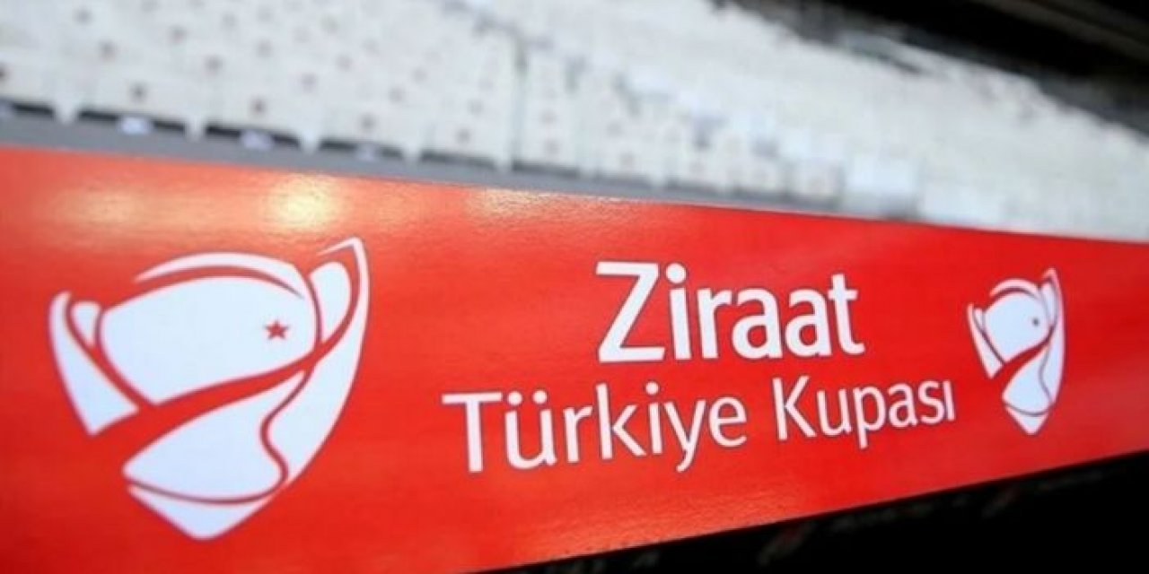 Türkiye Kupası Çeyrek Final maç tarihleri belli oldu