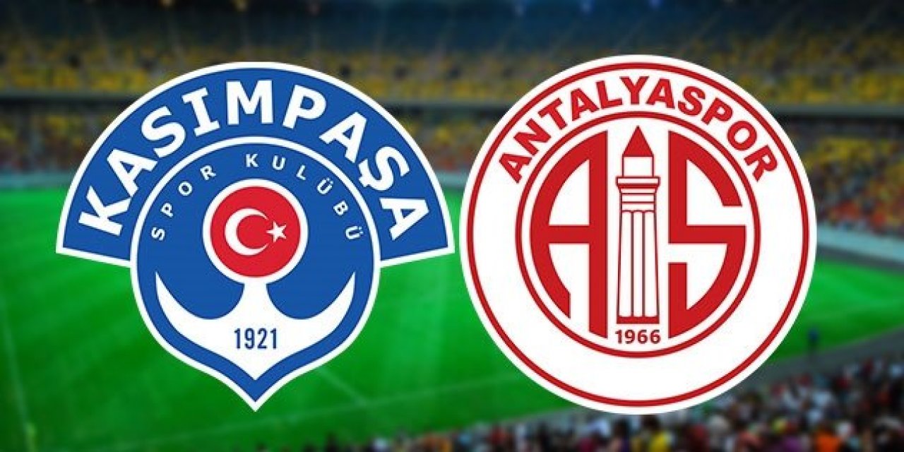 Kasımpaşa  – Antalyaspor maçı ne zaman, saat kaçta, hangi hakem yönetecek?