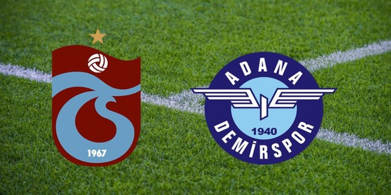 Trabzonspor – Adana Demirspor maçı ne zaman, saat kaçta, nerede?