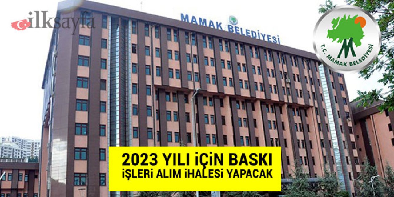 Mamak Belediyesi baskı alım işleri ihalesi yapacak