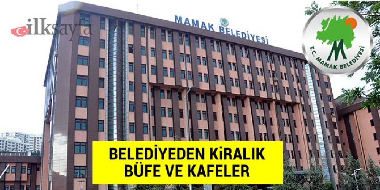 Mamak Belediyesi’nden kiralık büfe ve kafeler