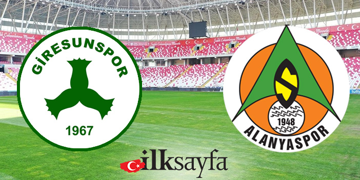 Giresunspor– Alanyaspor maçı ne zaman, saat kaçta, nerede?