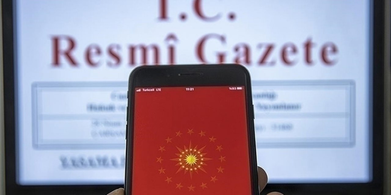 Cumhurbaşkanı kararları Resmi Gazete’de yayımlandı