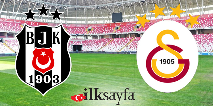 Haftanın maçı yarın: Beşiktaş-Galatasaray