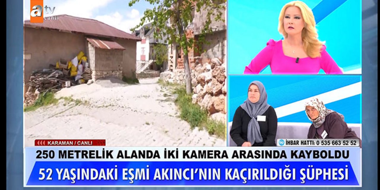 Müge Anlı Eşmi Akıncı bakın nerede bulundu! Eşmi Akıncı öldü mü?