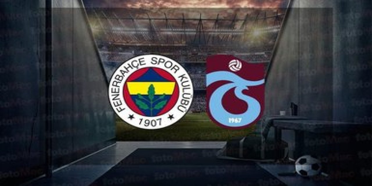 Fenerbahçe Trabzonspor maçı kaç kaç? Fenerbahçe Trabzonspor maçı bitti mi? Fenerin maçı bitti mi?