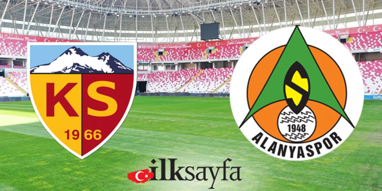 Kayserispor  –  Alanyaspor maçı ne zaman, saat kaçta, nerede?