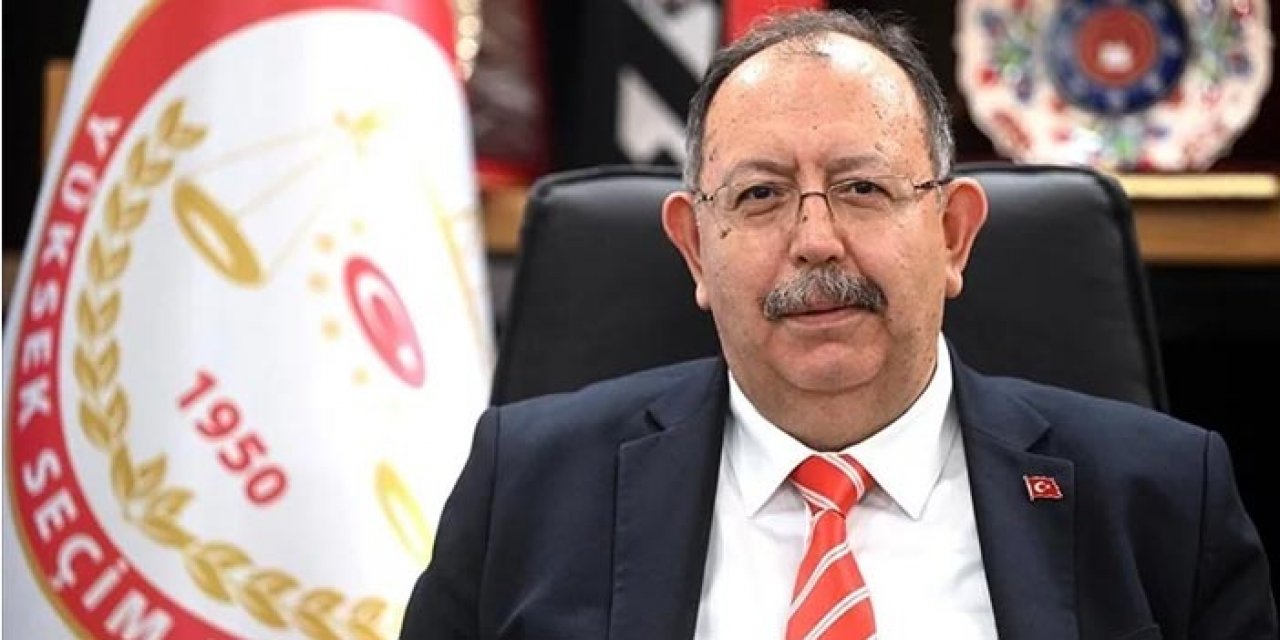 YSK Başkanı Yener’den milletvekili seçimi açıklaması