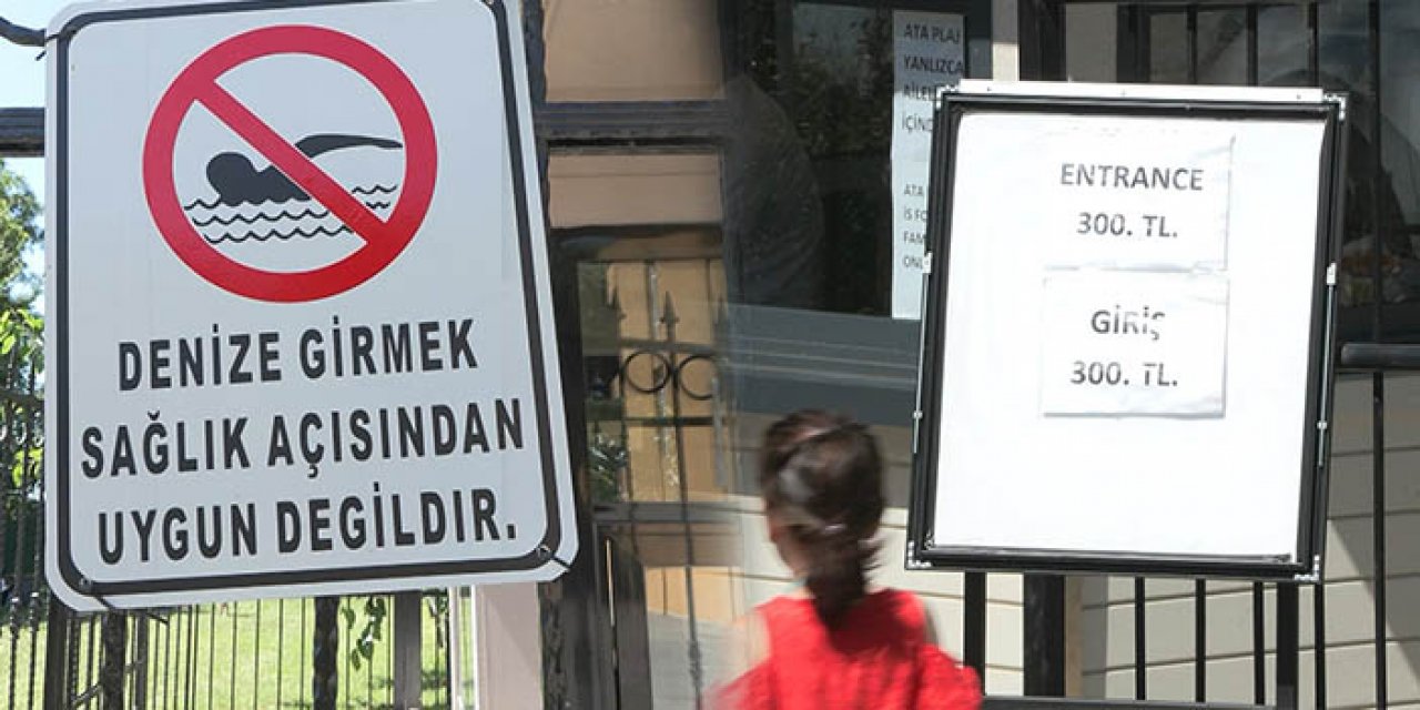 İstanbul'da fahiş plaj fiyatı vatandaşı bıktırdı