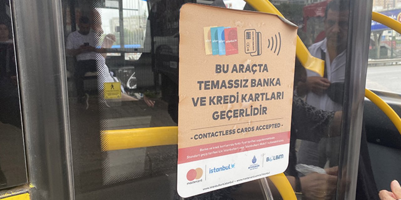İstanbul'da toplu taşımaya kredi kartı ayarı: Otobüs kartıyla 22,5 kredi kartıyla 60 TL!