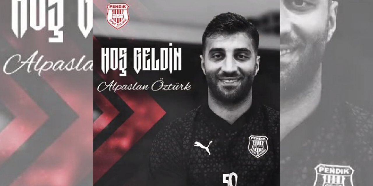 Alpaslan Öztürk artık Pendikspor'da