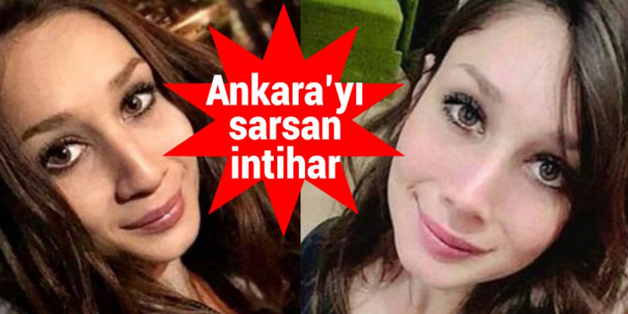 Ankara’yı sarsan olay: Dilara Alagöz intihar etti