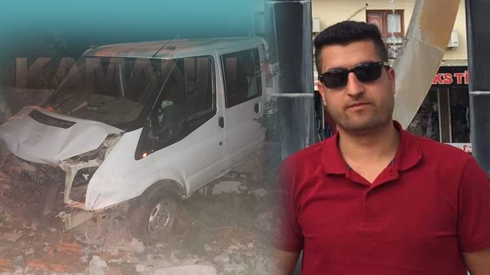 Kamanlı gencin feci ölümü...