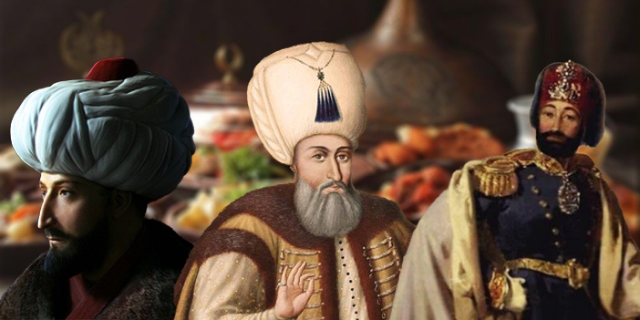 Osmanlı padişahlarının en sevdiği yemekler: Adını ilk defa duyacağınız yemekler de listede