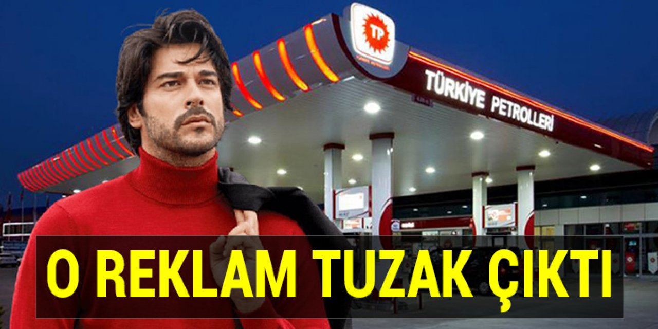 Burak Özçivit’li Türkiye Petrolleri reklamı tuzak çıktı: Sosyal medyada bu görsele sakın kanmayın