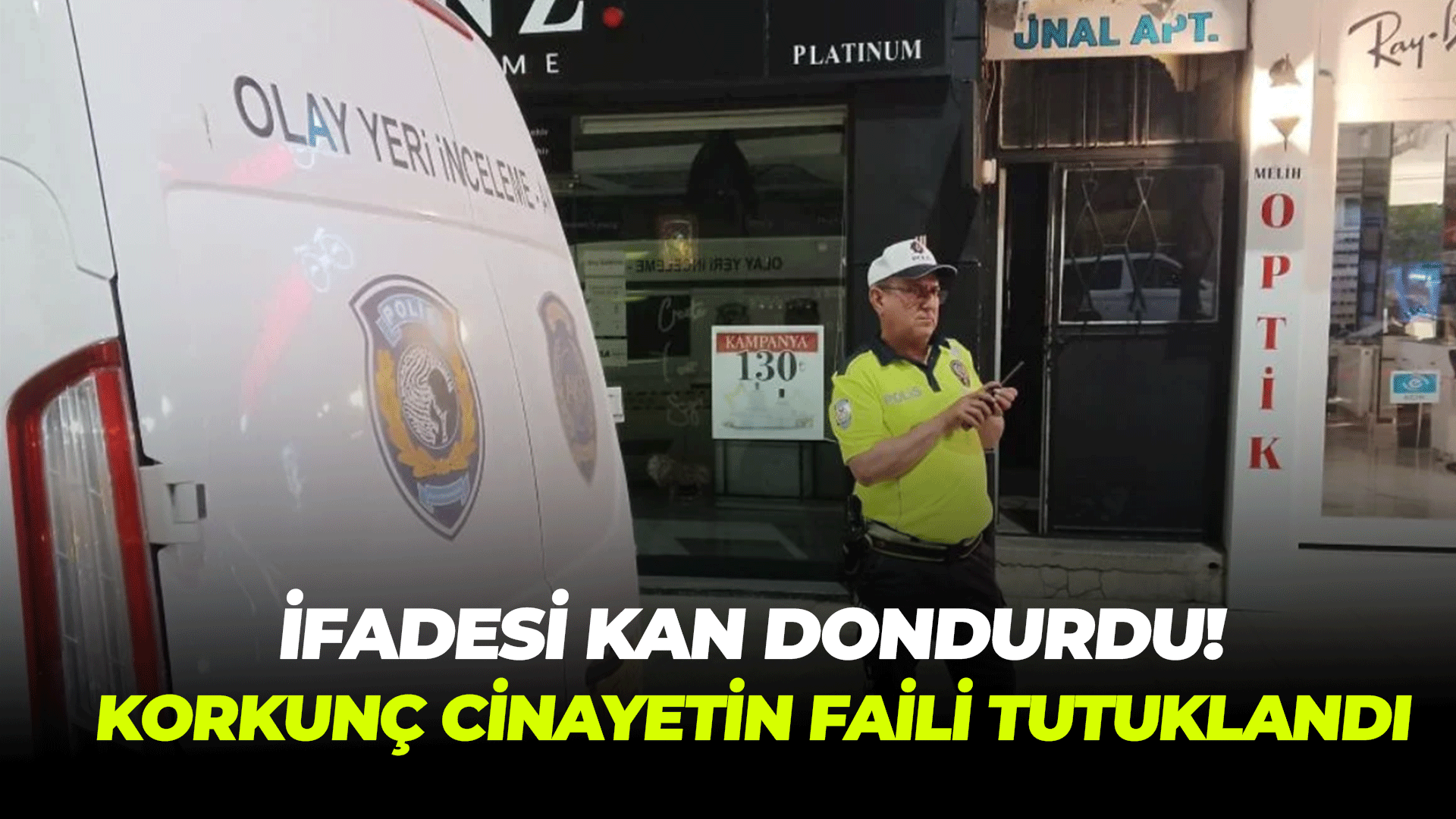 Kırşehir'deki cinayetin zanlısı tutuklandı!