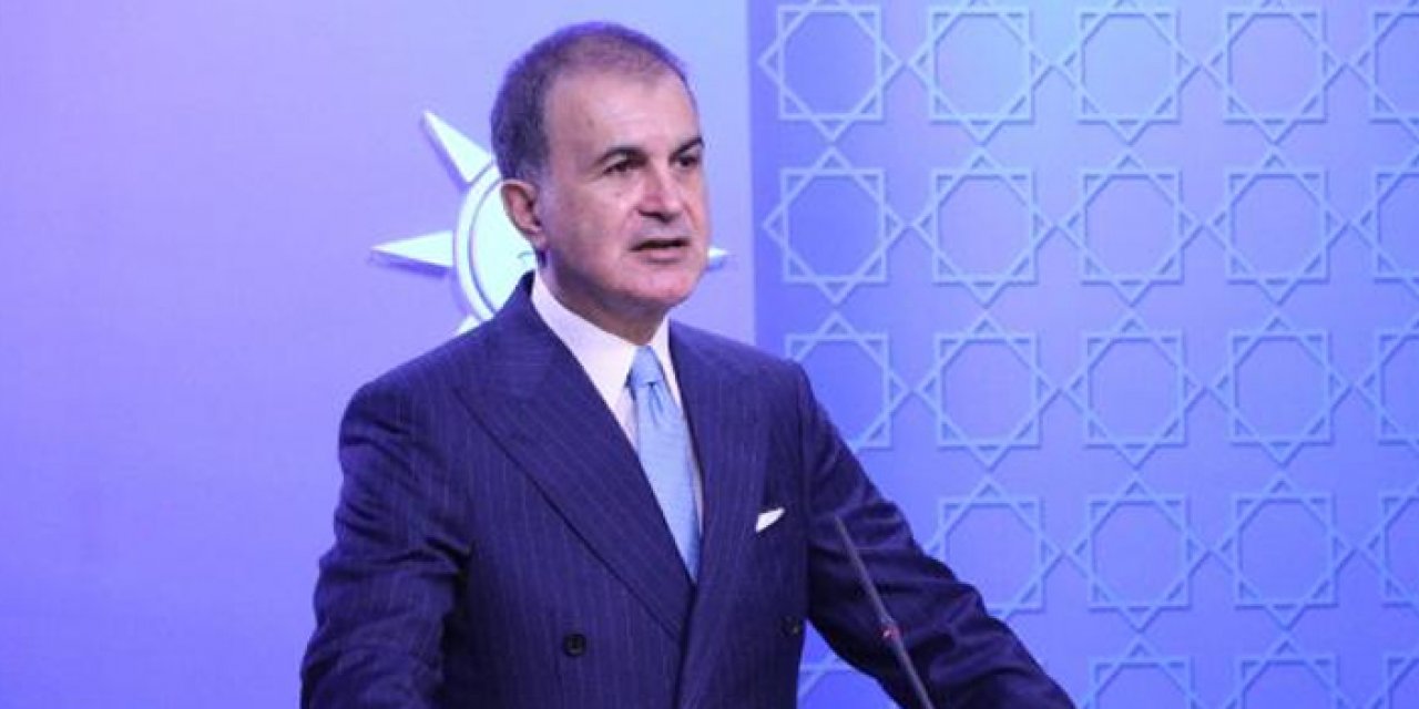 AK Parti Sözcüsü Ömer Çelik: “Gazze’nin boşaltılması asla kabul edilemez”