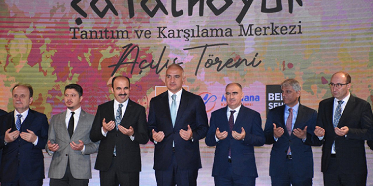 Kültür Bakanı Konya’ya geldi: Çatalhöyük’te görkemli tanıtım