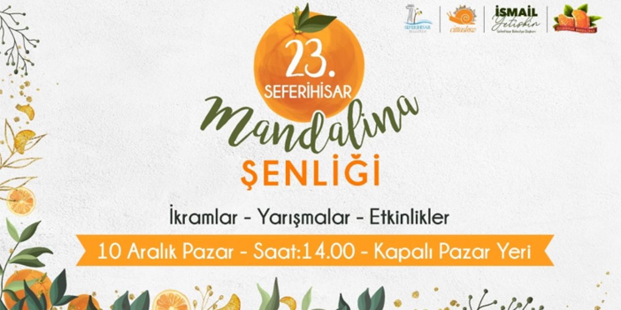 Seferihisar'da şenlik başlıyor!