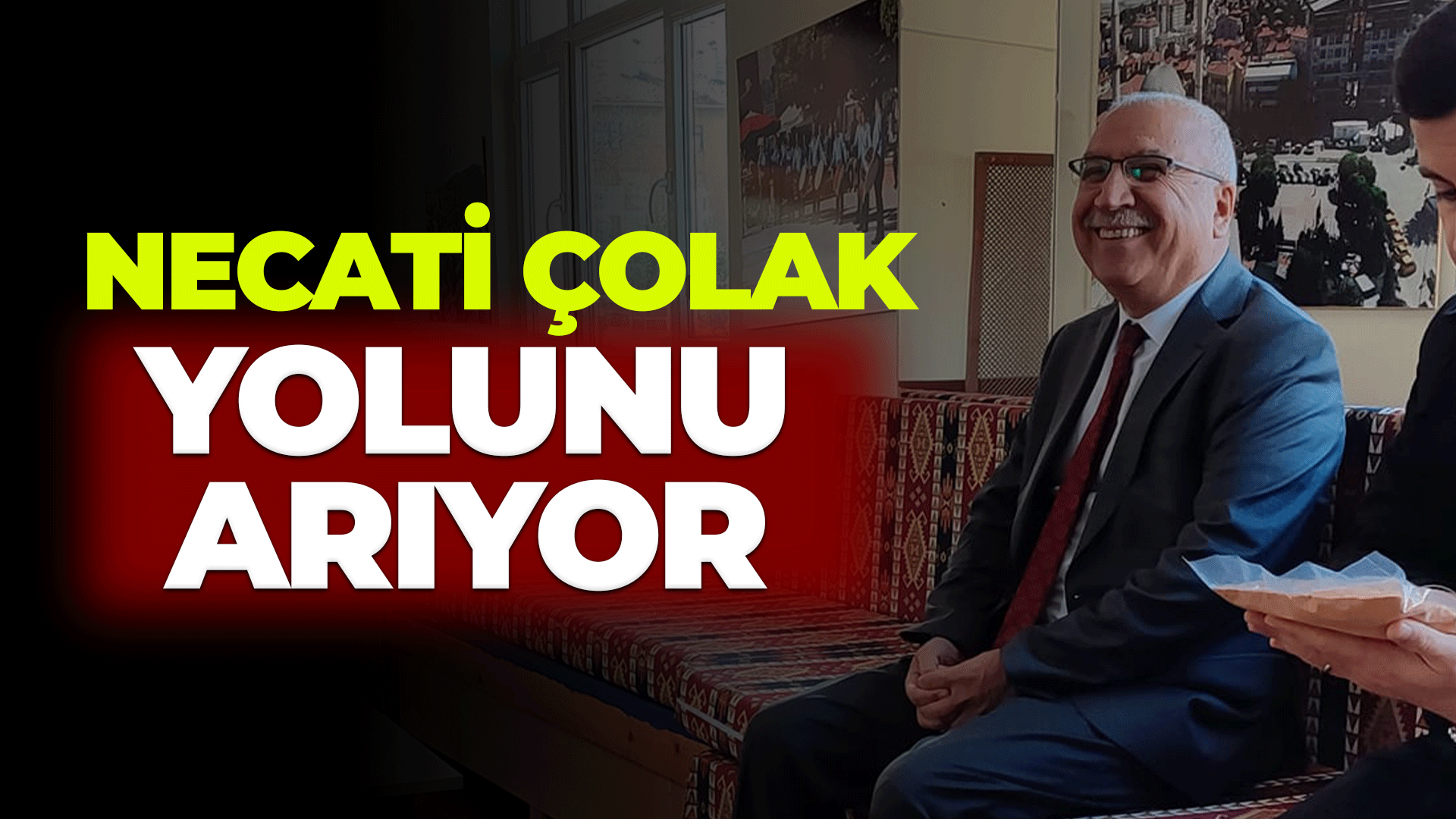 Necati Çolak yolunu arıyor...
