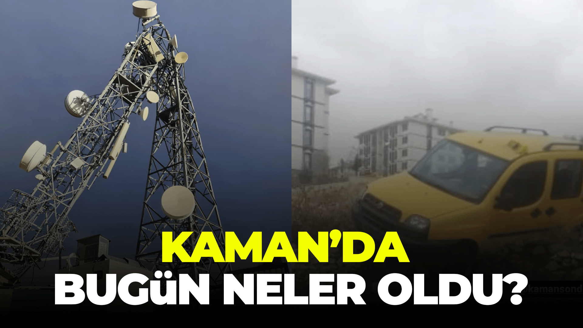 Kaman'da bugün neler yaşandı?