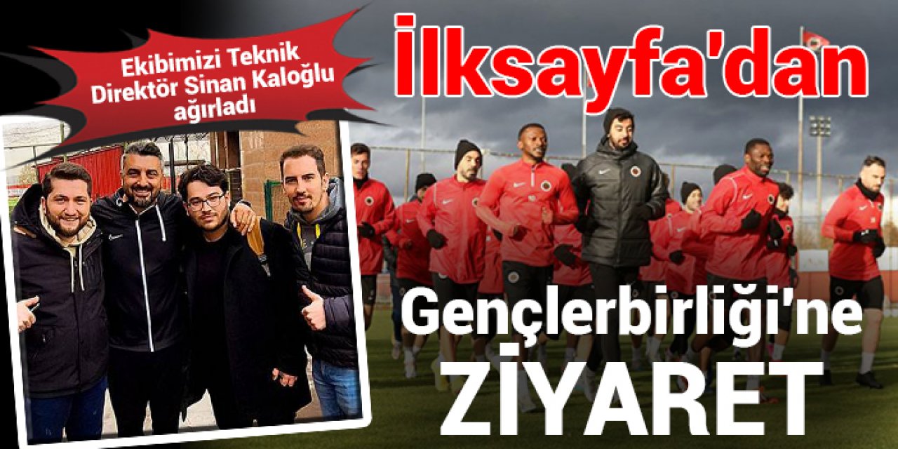 gazeteilksayfa.com spor ekibinden Gençlerbirliği'ne ziyaret: Teknik Direktör Sinan Kaloğlu ağırladı