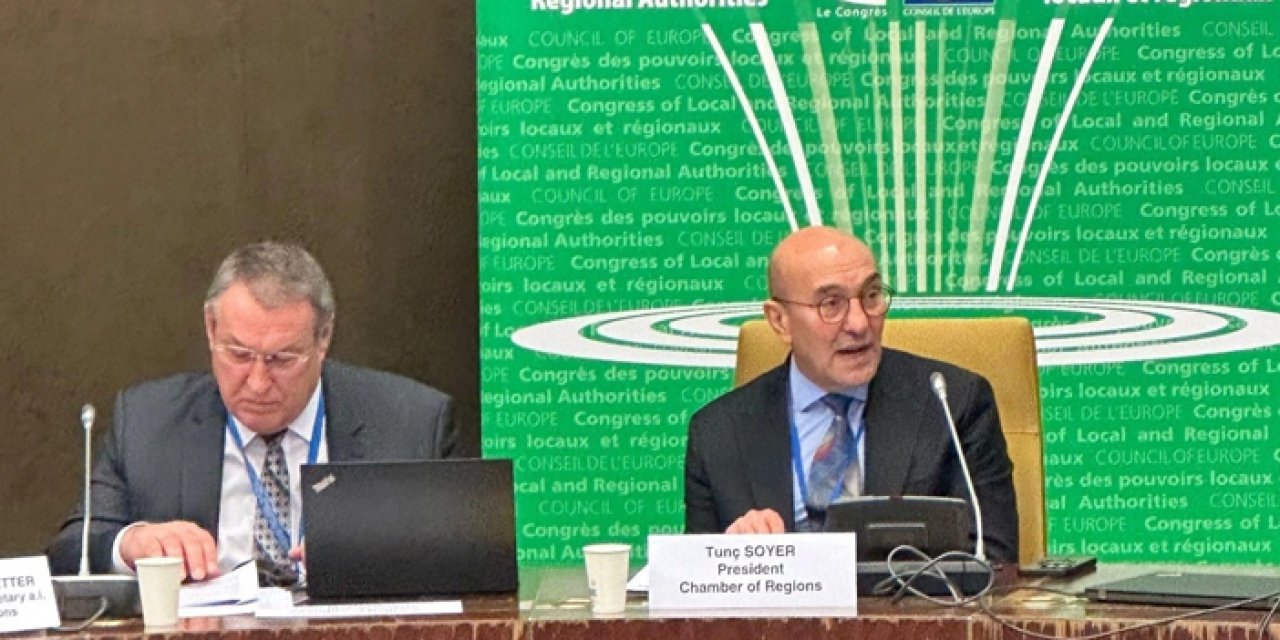 Tunç Soyer Avrupa’ya liderlik etti: Toplantıda Türkiye rüzgarı esti