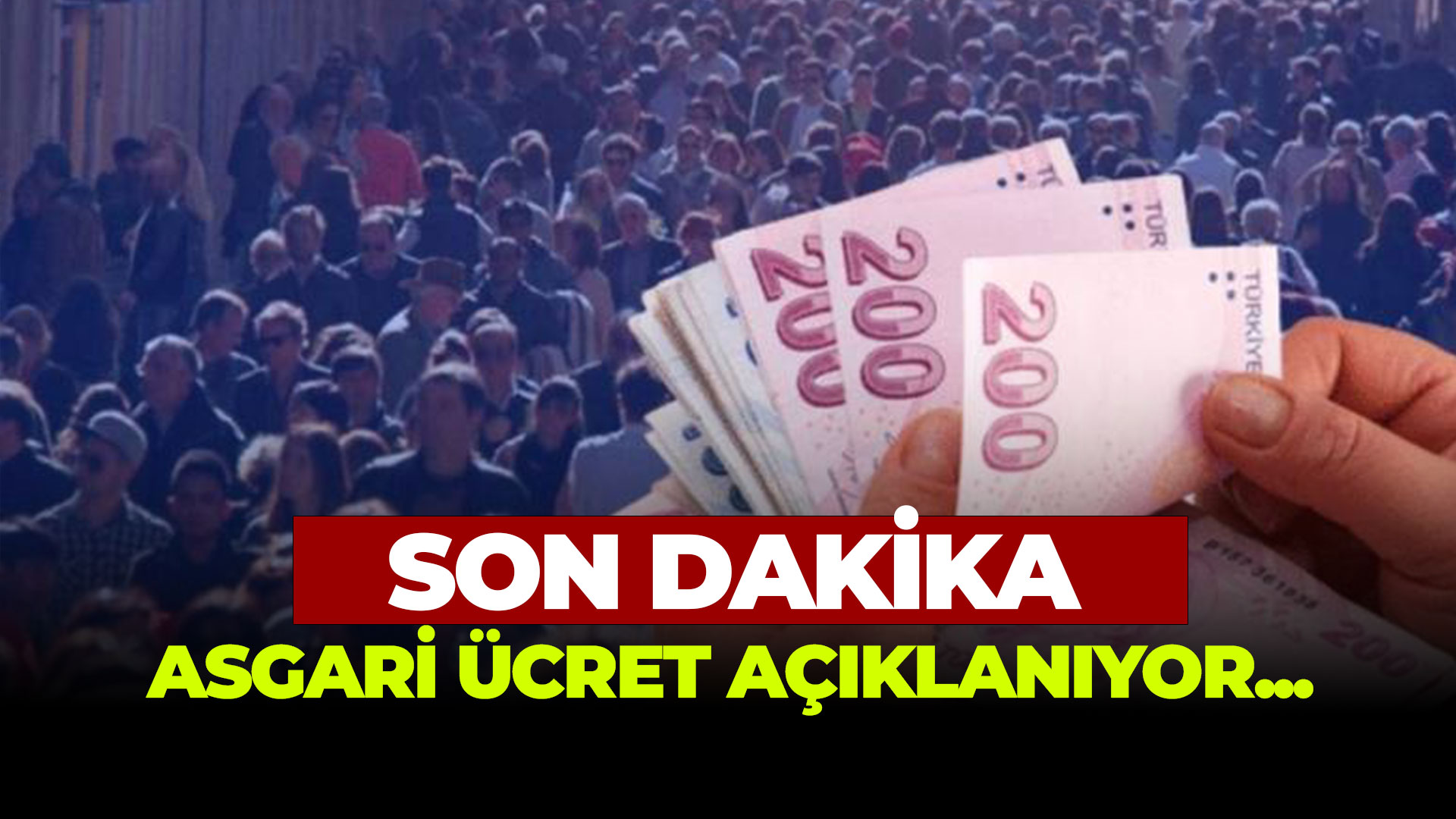 Son dakika: Asgari ücret açıklanıyor..