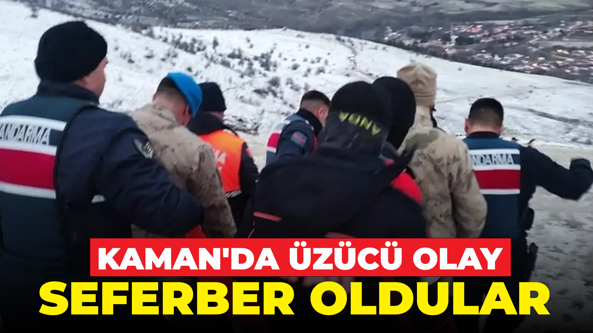 Kaman'da üzücü olay: Seferber oldular....